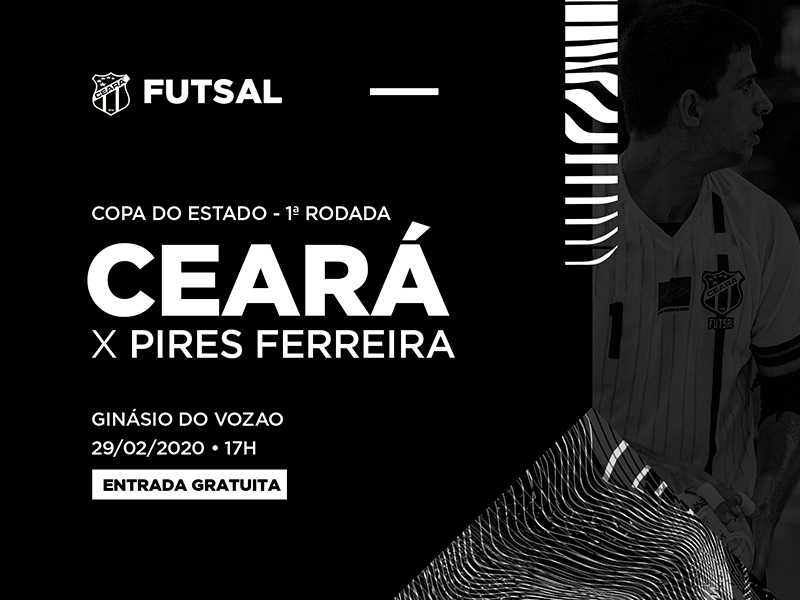 Futsal Adulto: No Ginásio Vozão, Ceará recebe o Pires Ferreira pela Copa Estado do Ceará