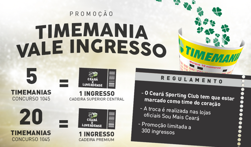 Troque apostas da Timemanias por ingressos de Ceará x Luverdense