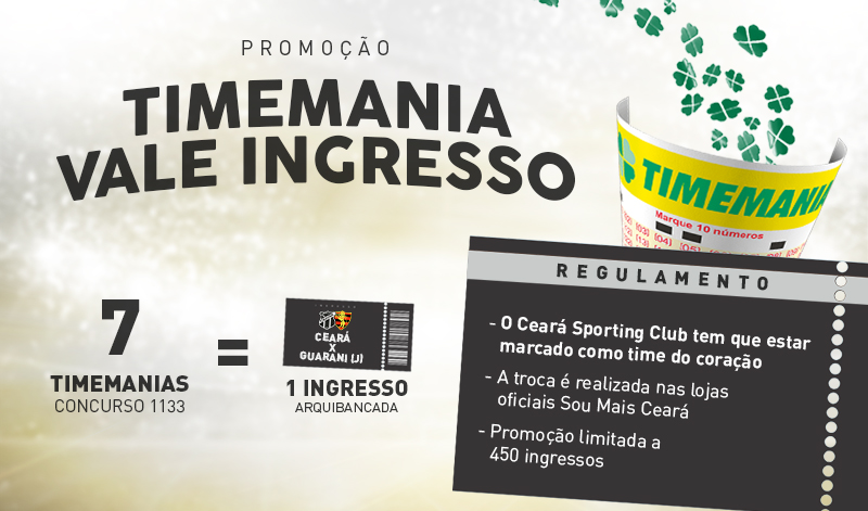 Troque apostas da Timemania por ingressos de Ceará e Guarani (J)