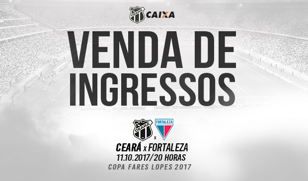 Ceará x Fortaleza: Continua venda de ingressos