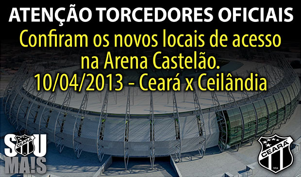 Ceará x Ceilândia/DF: Confira os locais de acesso na Arena Castelão