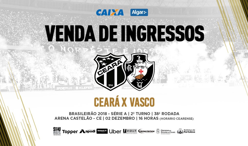 Venda de ingressos para a partida entre Ceará e Vasco inicia nessa segunda-feira 