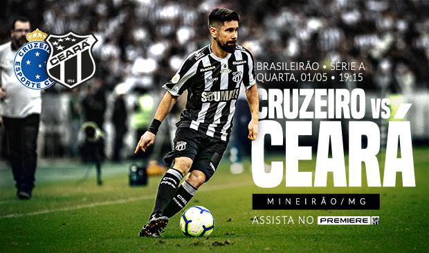 Fora de casa, Ceará encara o Cruzeiro pela 2ª rodada do Brasileirão