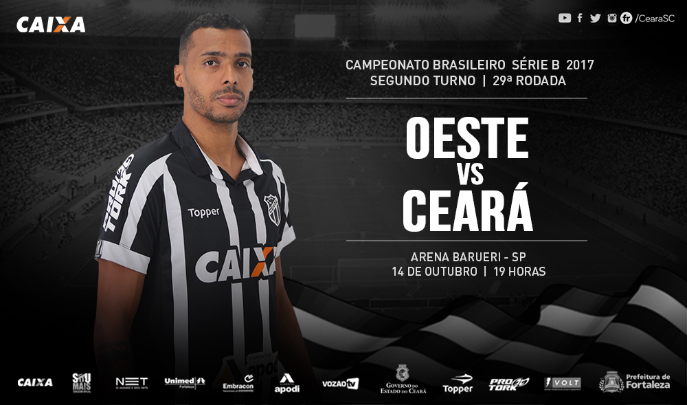 Série B: Em confronto direto, Oeste e Ceará se enfrentam hoje na Arena Barueri