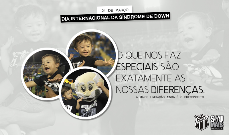 Ceará, FCF e Associação Fortaleza Down projetam ação para jogo deste sábado