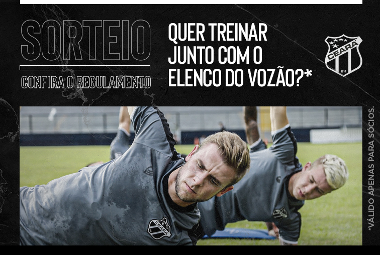 Ceará irá sortear dois sócios-torcedores para participarem de treinamentos on-line do elenco profissional