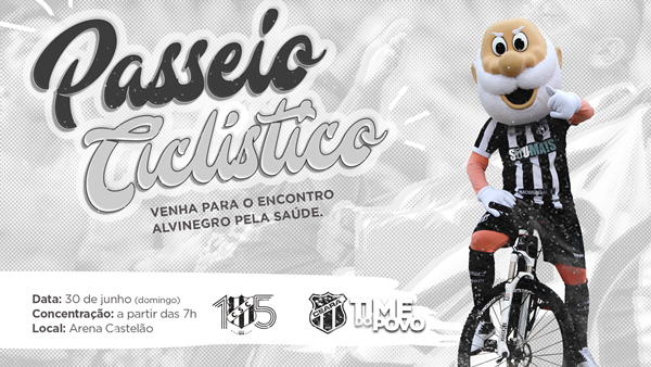 Encerrando as comemorações aos seus 105 anos, Ceará SC realiza passeio ciclístico neste domingo, 30/06