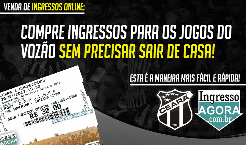 Ceará disponibiliza venda de ingressos online