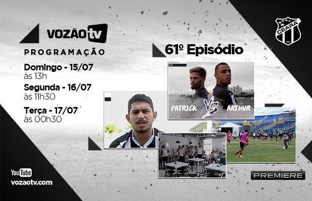 Vozão TV: Confira o que vai rolar no episódio n° 61