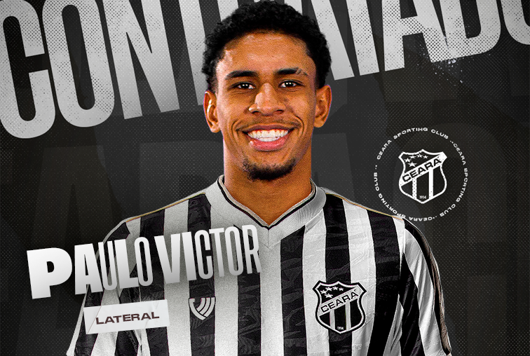 Contratação: Paulo Victor é o novo lateral-esquerdo do Ceará