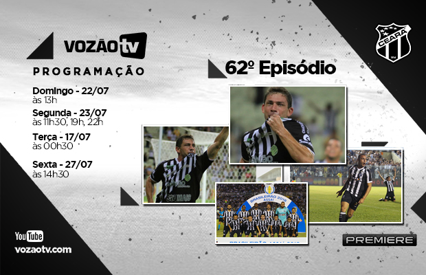Vozão TV: Confira o que vai rolar no episódio n° 62