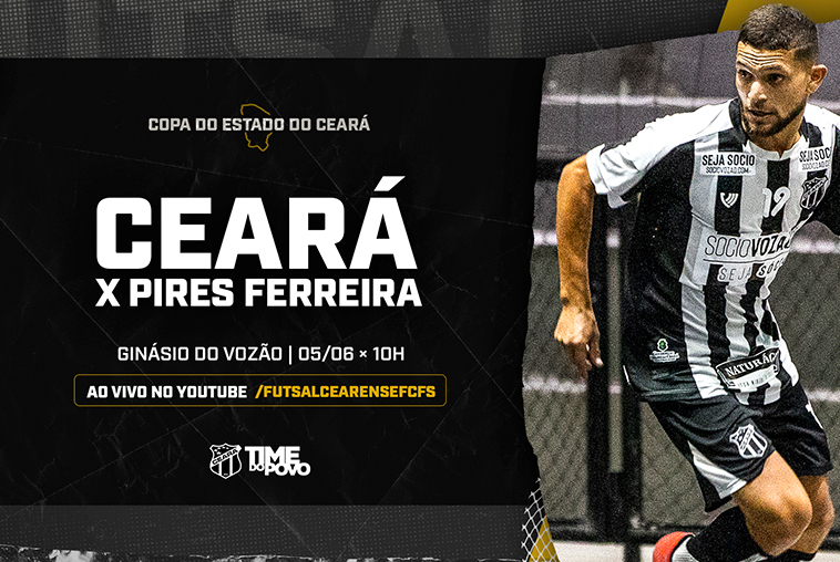 Futsal: No Ginásio Vozão, Ceará recebe o Pires Ferreira, pela 3ª rodada da Copa Estado