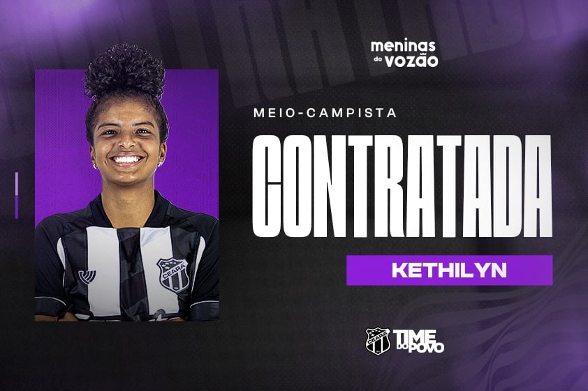Fut. Feminino: Ceará acerta contratação da meio-campista Kethilyn para o Campeonato Cearense 2025