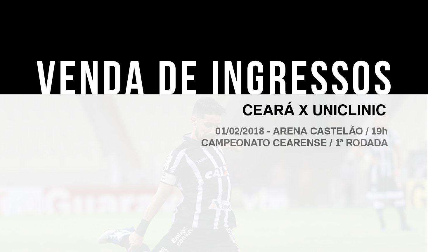 Ceará x Uniclinic: Confira informações sobre a venda de ingressos
