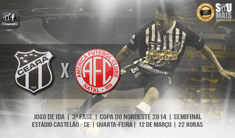 No Castelão, Ceará recebe o América/RN pela Semifinal da Copa do NE