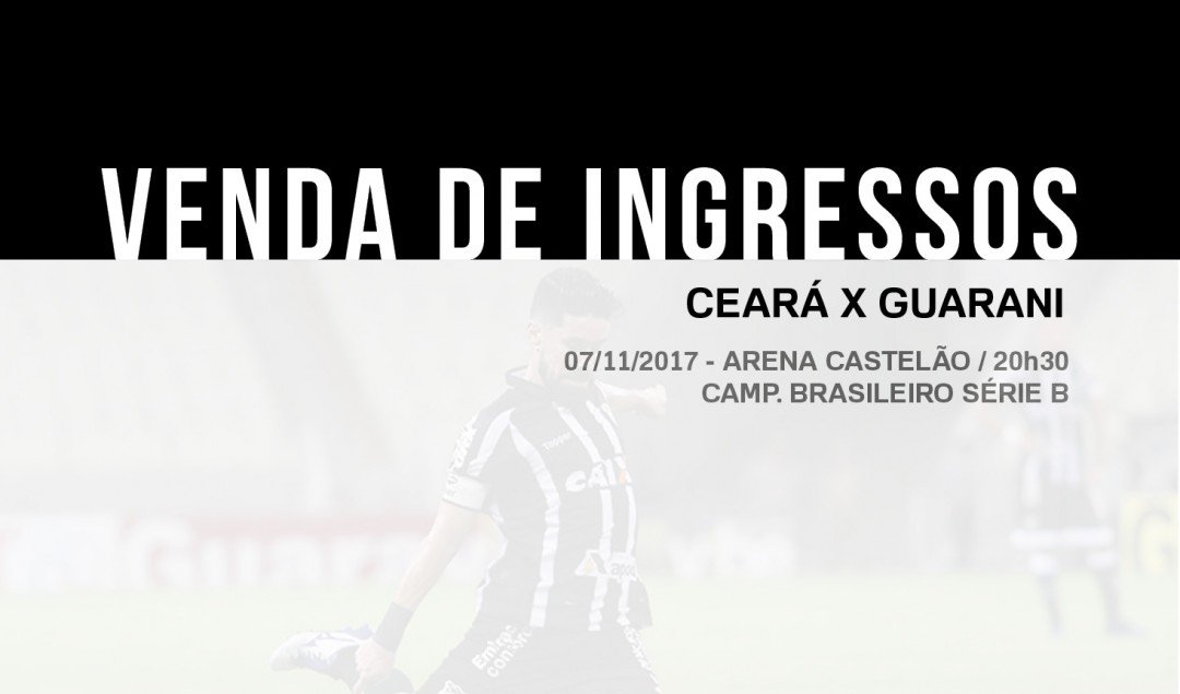 Ceará x Guarani (venda de ingressos): Confira o horário de funcionamento das lojas nessa terça-feira