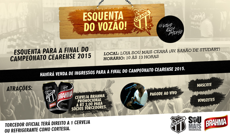 Esquenta do Vozão - #VivoEssaPaixão