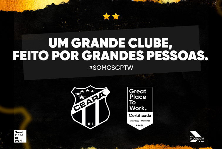 Pelo segundo ano consecutivo, Ceará Sporting Club recebe certificação GPTW