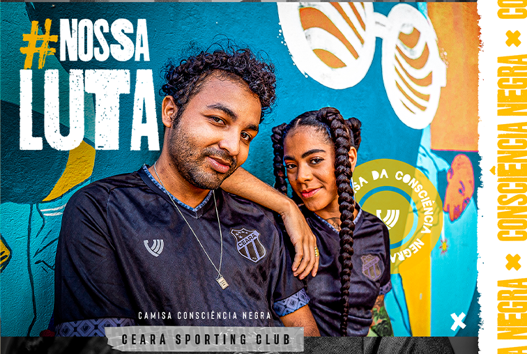 Ceará lança camisa Nossa Luta, uniforme alusivo ao Dia da Consciência Negra
