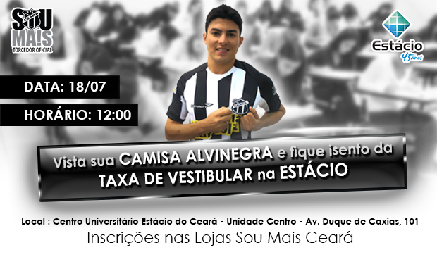 Torcedor do Vozão não paga taxa de Inscrição para o Vestibular na Estácio