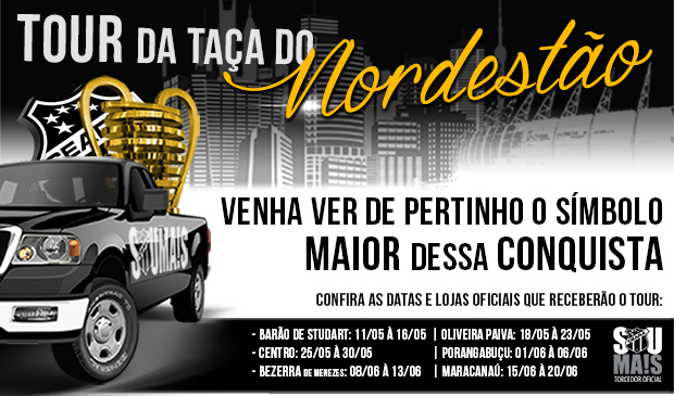 Taça do Nordestão vai fazer um Tour nas Lojas Oficiais