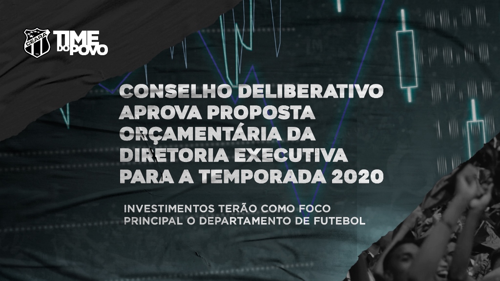 Conselho Deliberativo aprova, de forma unânime, proposta orçamentária da Diretoria Executiva para a temporada 2020