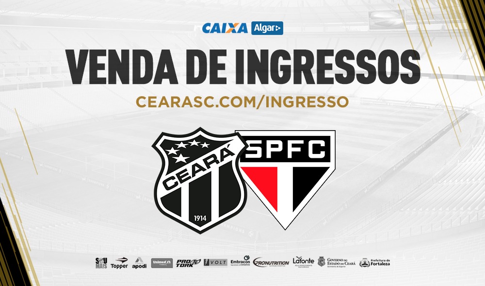 Ceará x São Paulo: Confira informações sobre a venda de ingressos